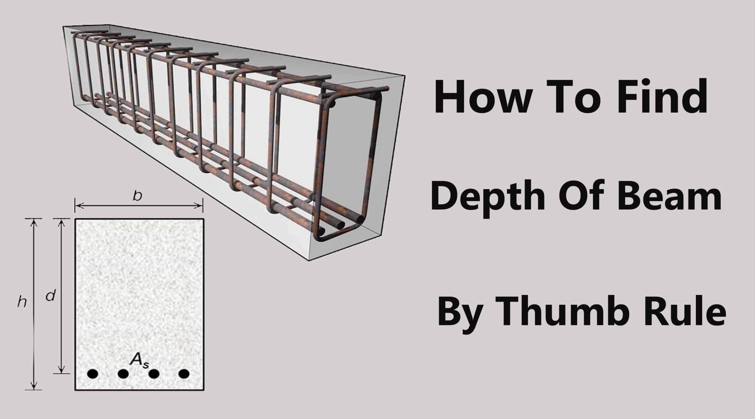 How To Find Depth Of Beam By Thumb Rule
