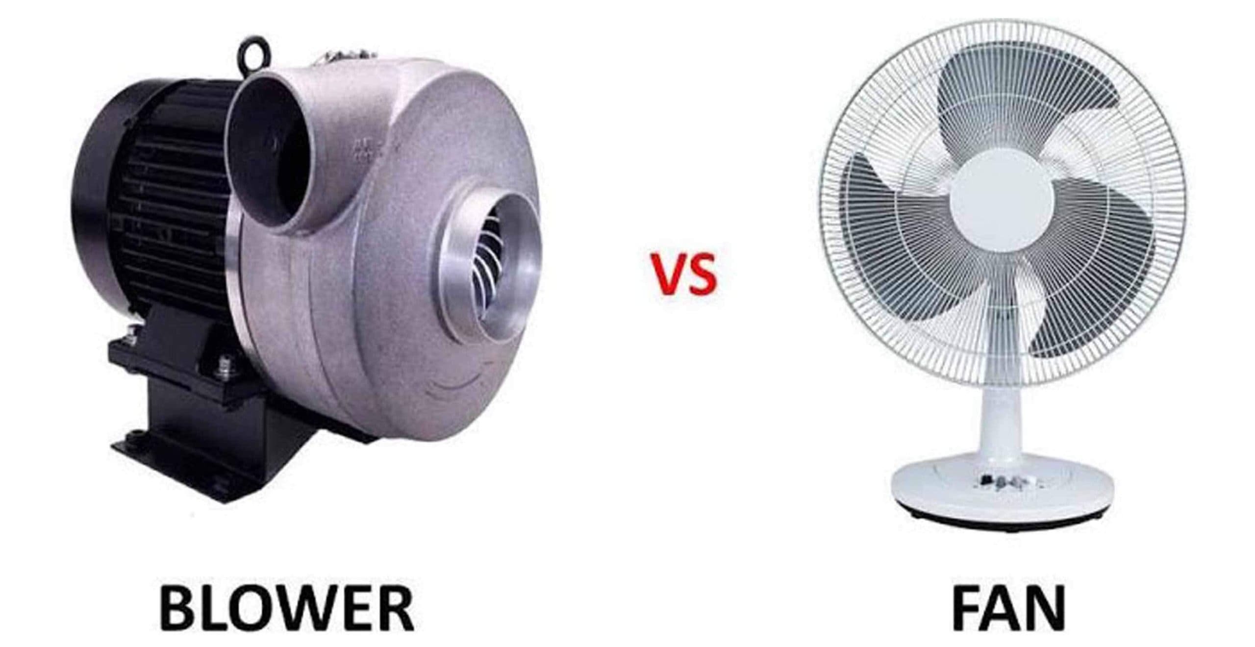 Difference Between Blower And Fan