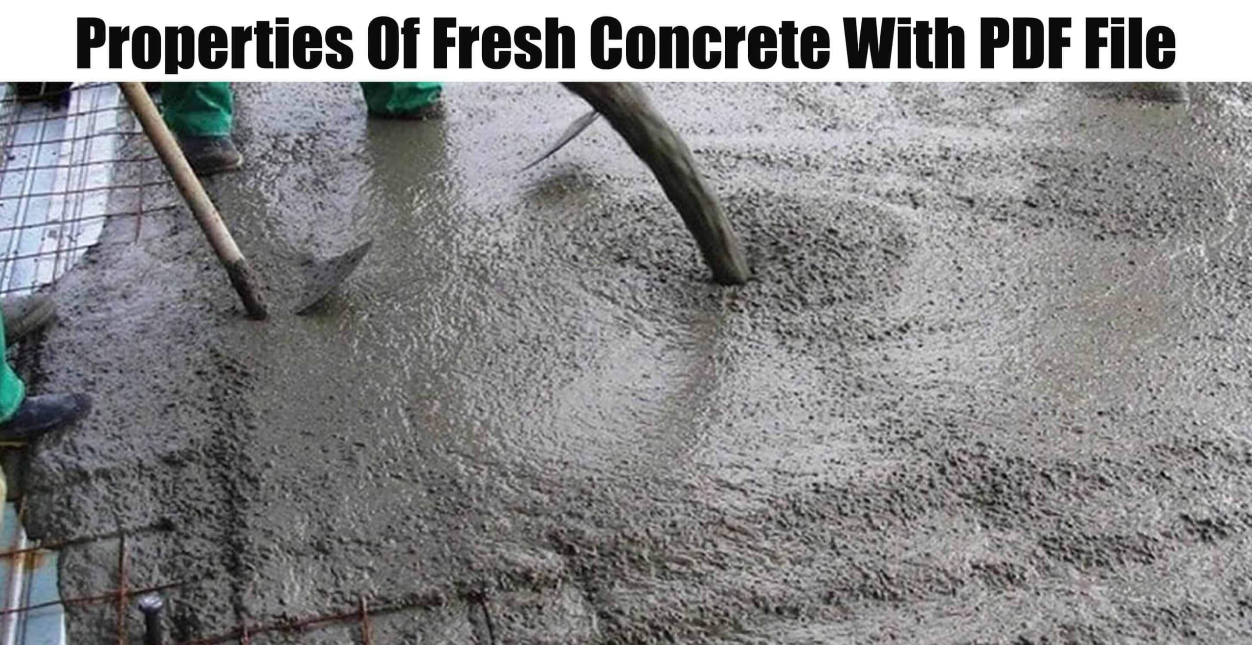 Properties Of Fresh Concrete With PDF File