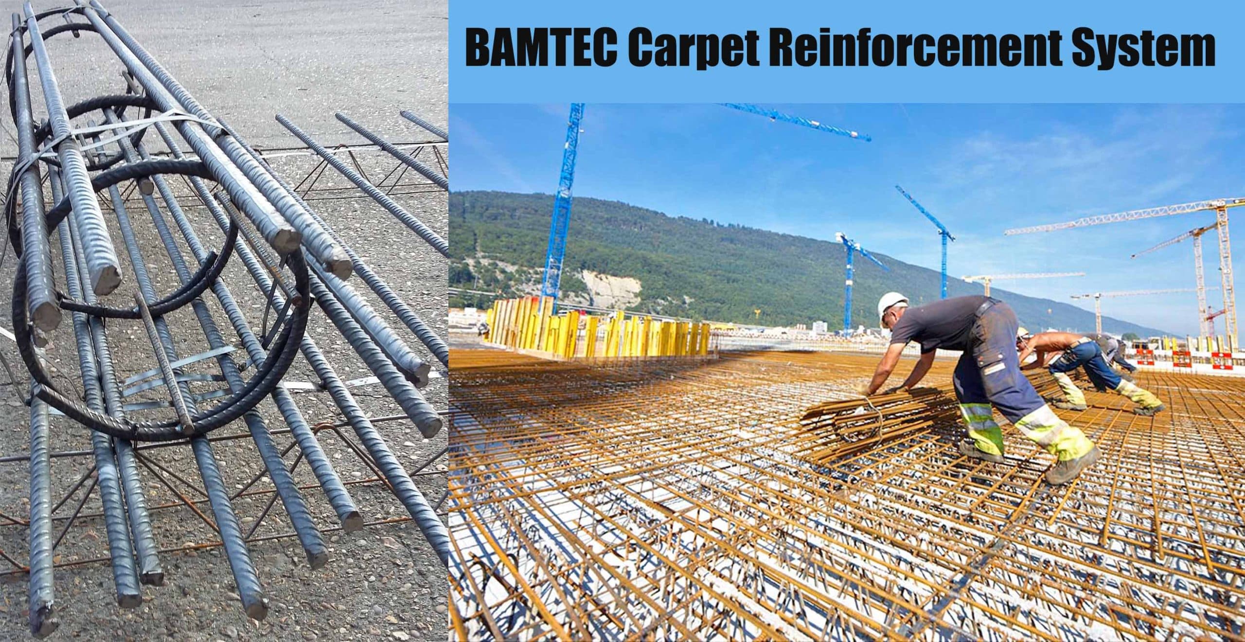 BAMTEC Carpet Reinforcement System