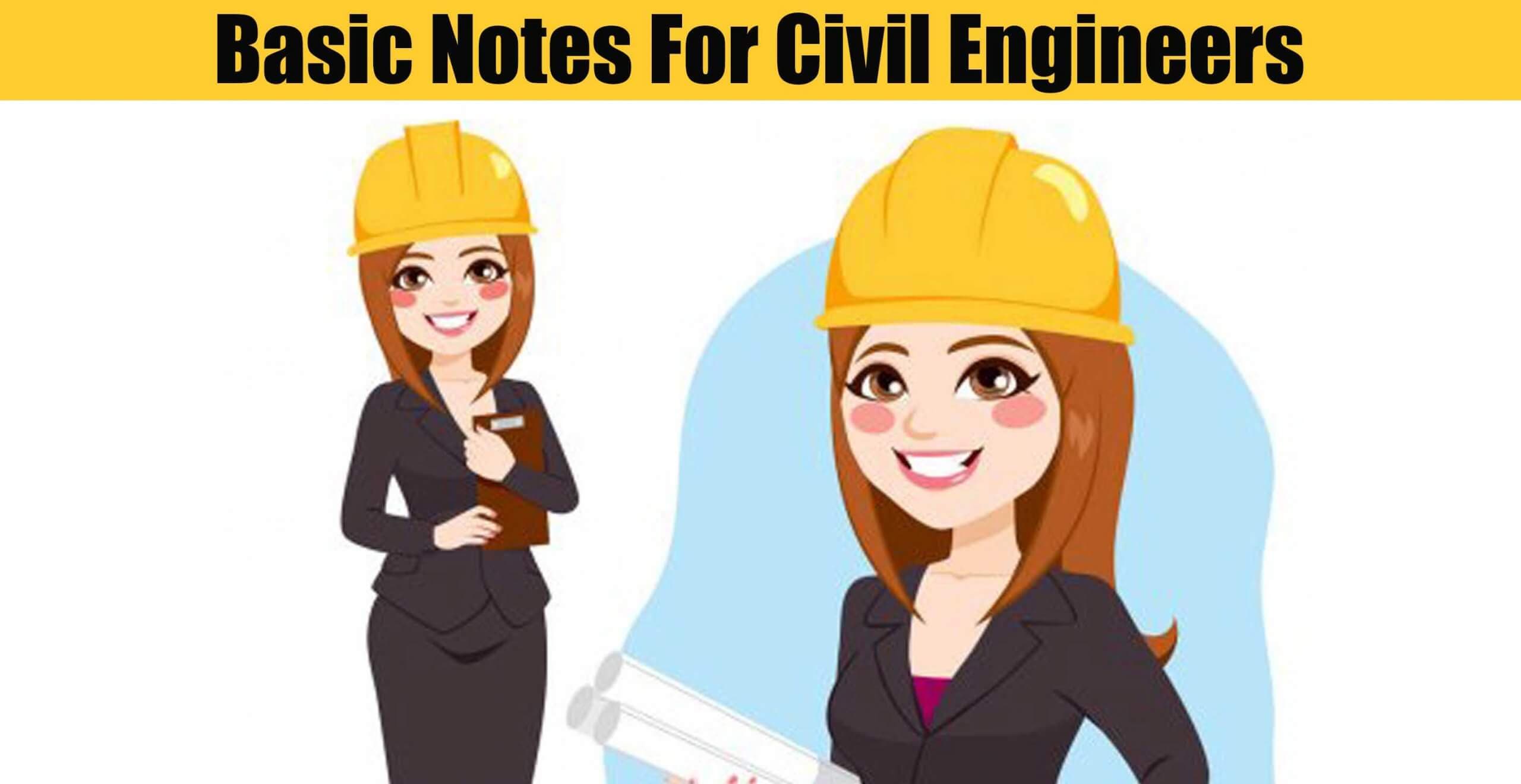 Basic Notes For Civil Engineers
