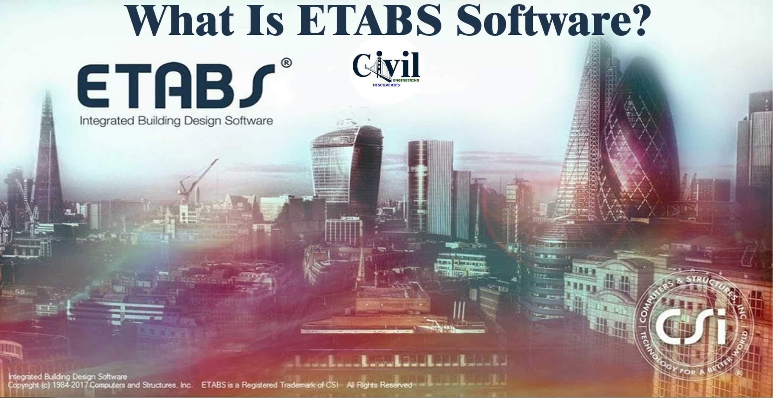 What Is ETABS Software?