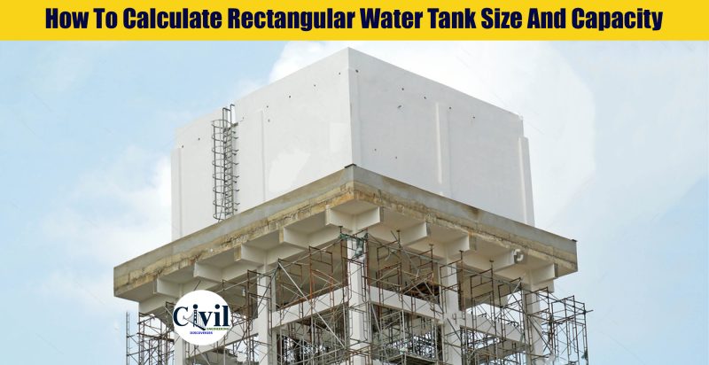 How To Calculate Rectangular Water Tank Size And Capacity | Engineering ...