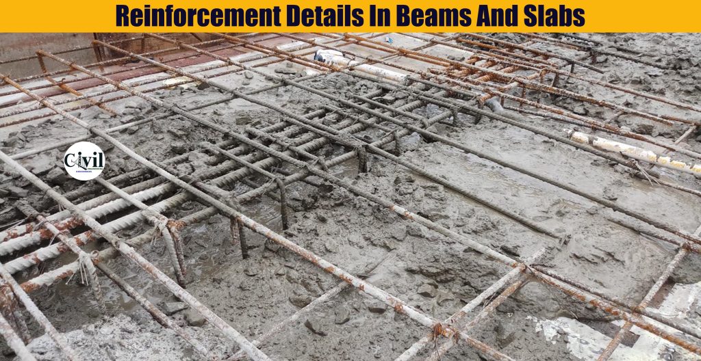 Reinforcement Details In Beams And Slabs | Engineering Discoveries