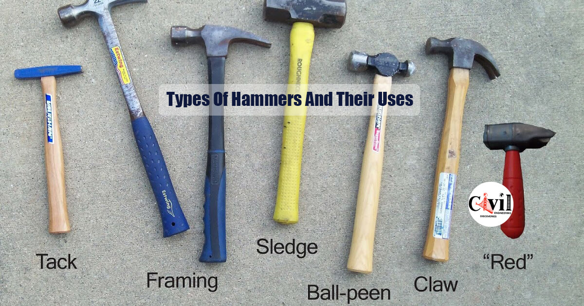 11 Types of Hammers and Their Uses